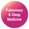 pulmonary and sleep medicine